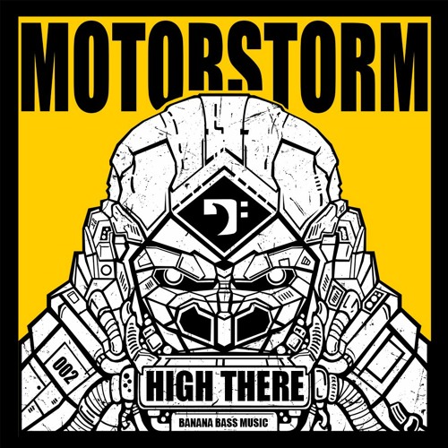 HIGHTHERE - MOTORSTORM [BBM003]
