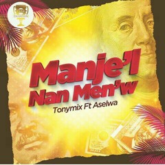 ATTENTION_⚠️_MANJEL_NAN_MENW_Tonymix_feat_Aselwa.mp3