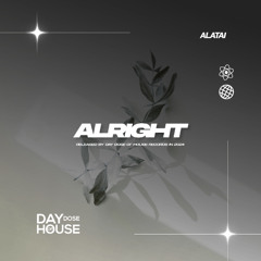 Alatai - Alright