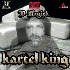 Kartel King (mastered)