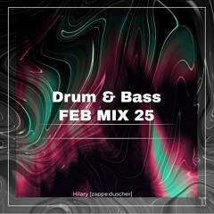 Drum & Bass Mix Feb 25