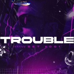ANDRADI - TROUBLE 001