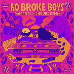 No Broke Boys (DAMANTE x 5HOURS Remix)
