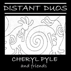 Distant  Duo -Gerry Gibbs  & Cheryl Pyle