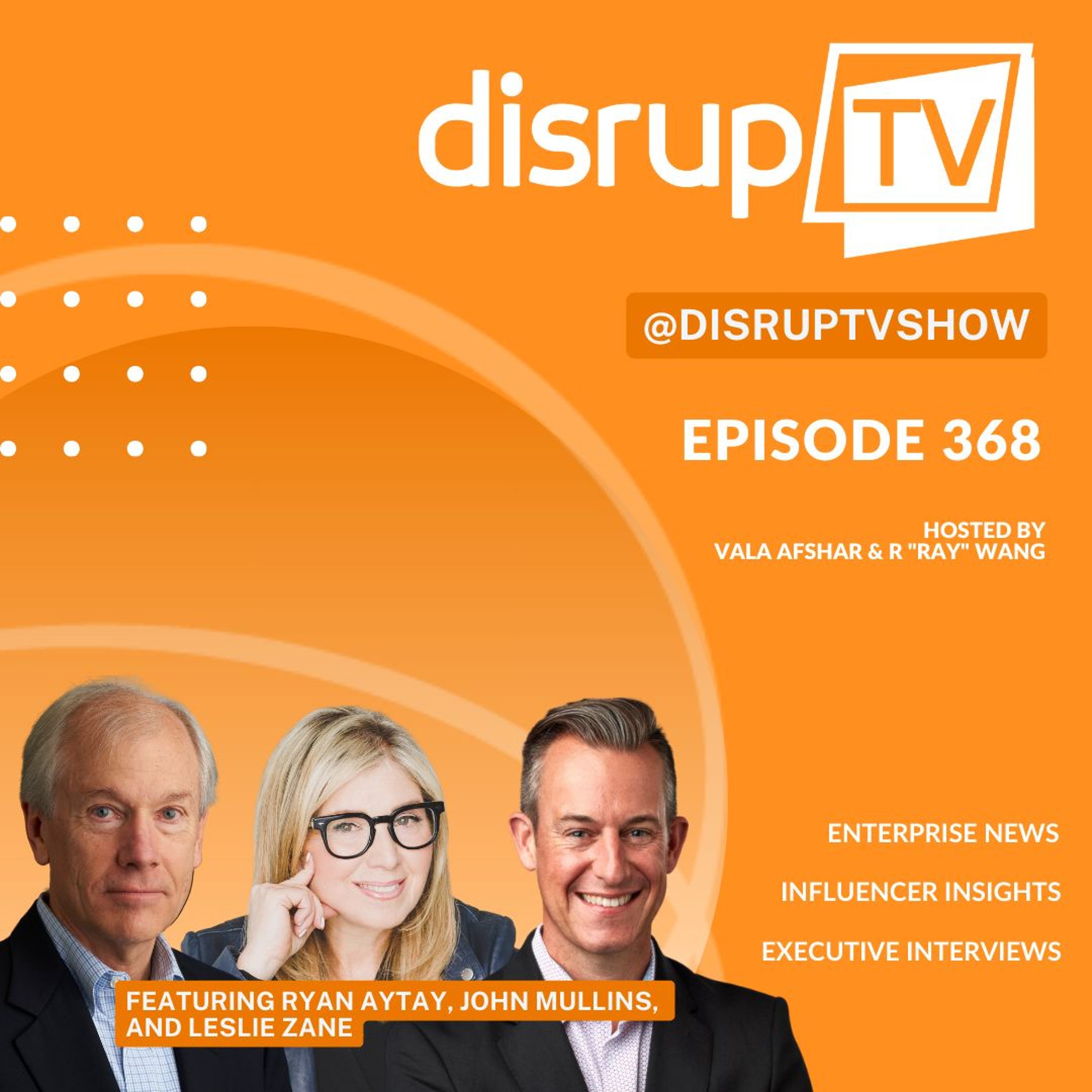 The Power of Community in Enterprise Software | Ryan Aytay, John Mullins, Leslie Zane