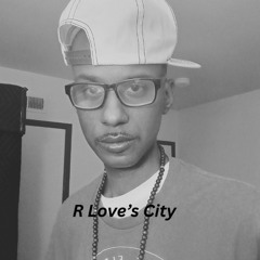 R Love's City