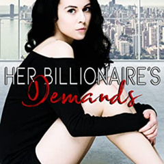 [Download] KINDLE ✏️ Her Billionaire's Demands (The Institute: Shameful Arrangements