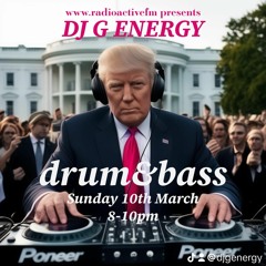 G Energy - Live DnB mix on RadioActiveFm 10th March