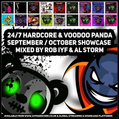 24/7 & Voodoo Panda September / October Showcase (Mixed By Rob IYF & Al Storm)
