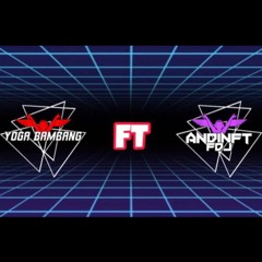 SPECIAL ''Galau Mod'' HARD!! Yoga Bambang FT Andinft [FTHDJ]
