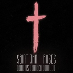 SAINt JHN - Roses (Gabieris Barraca Bootleg)[FILTERED DUE COPYRIGHT]