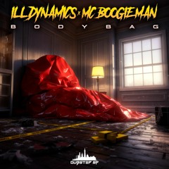 Ill Dynamics & MC Boogieman - Bodybag [Dubstep SF] [CLIP]