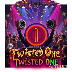 Twisted One