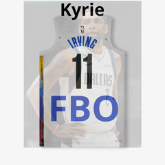 FBO-kyrie Ivring
