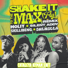 Cataleya (Shake It To The Max Ayman Edit)