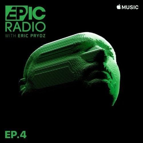 Listen to Eric Prydz Presents EPIC Radio on Beats 1 EP34 by Prydateer  Podcast in EPIC Radio Season 3 playlist online for free on SoundCloud