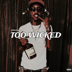 TOO WICKED (prod.morteh)