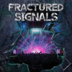 Fractured Signals