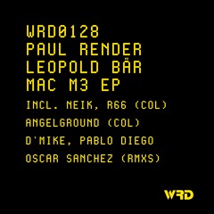 PREMIERE - WRD0128 - Paul Render, Leopold Bär - Mac  M3 + [RMXS]