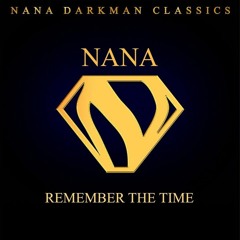 Nana - I Remember The Time (Dj Tomi Deep Remix 2023)