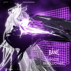 BANE 2025 SHOWCASE