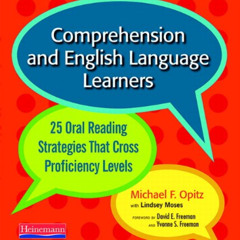 Get EBOOK 📂 Comprehension and English Language Learners: 25 Oral Reading Strategies