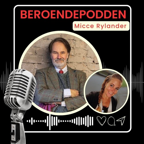 Micce Rylander - Livet i förändring.