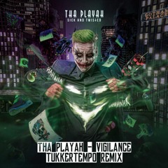 Tha Playah - Vigilance (TukkerTempo Remix)[FREE DOWNLOAD]