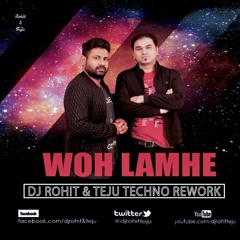 Woh Lamhe - Zeher - Dj Rohit & Teju Techno Rework