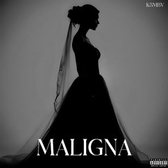 MALIGNA