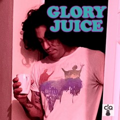 GLORY JUICE