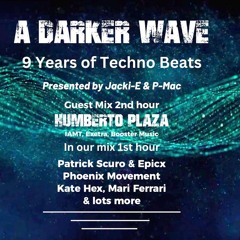 #503 A Darker Wave 05-10-2024 with guest mix 2nd hr by Humberto Plaza