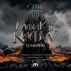 Marvelus x D. Mennis - MONKEY KNOW (GOT RIDDIM 2022)