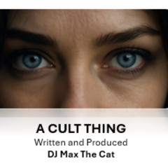 A CULT THING