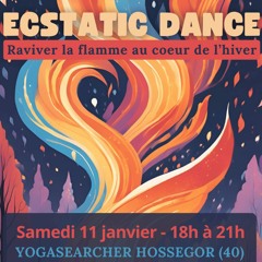 Ecstatic Dance Hossegor 11.01.2025 @Yoga Searcher Hossegor