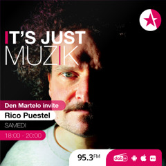 IT'S JUST MUZIK #115 with RICO PUESTEL [7th June'25]