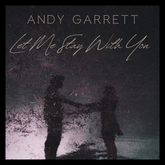 Let Me Stay with You (Vocal Rock)