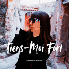 Tiens-moi fort