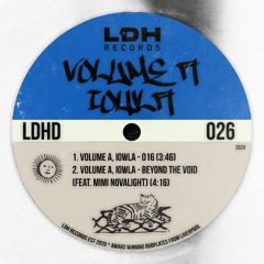 Volume A & IOWLA - Beyond The Void EP (Ft. Mimi Novalight)