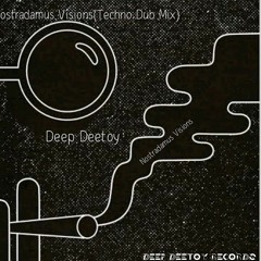 Nostradamus Visions(Techno Dub Mix)