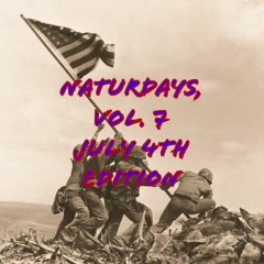 Naturdays, Vol. 7 (JULY 4TH EDITION)