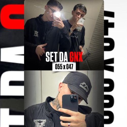 Set Conexão 047 x 055 (Part. Dj Messa & Pitoco)
