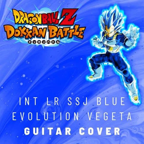 Stream Dokkan Battle - Ssj Blue Evolution Vegeta OST by Goku-i