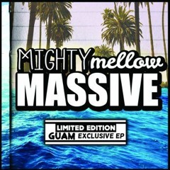 MERMAID - MIGHTY MELLOW MASSIVE