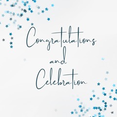 Congratulations and Celebration