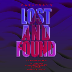 DJ SLIM LIVE @ LOST & FOUND SEPT 7, 24