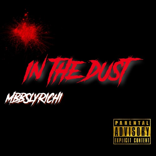 In The Dust (Prod. DarkBoy)