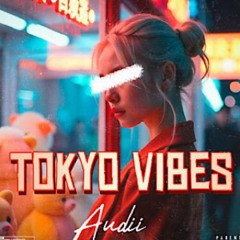 Tokyo Vibes prod by nate