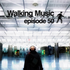 WALKING MUSIC 50 MEGAMIX
