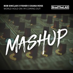 Bob Sinclar x Fisher x Diana Ross - World Hold On I'm Coming Out